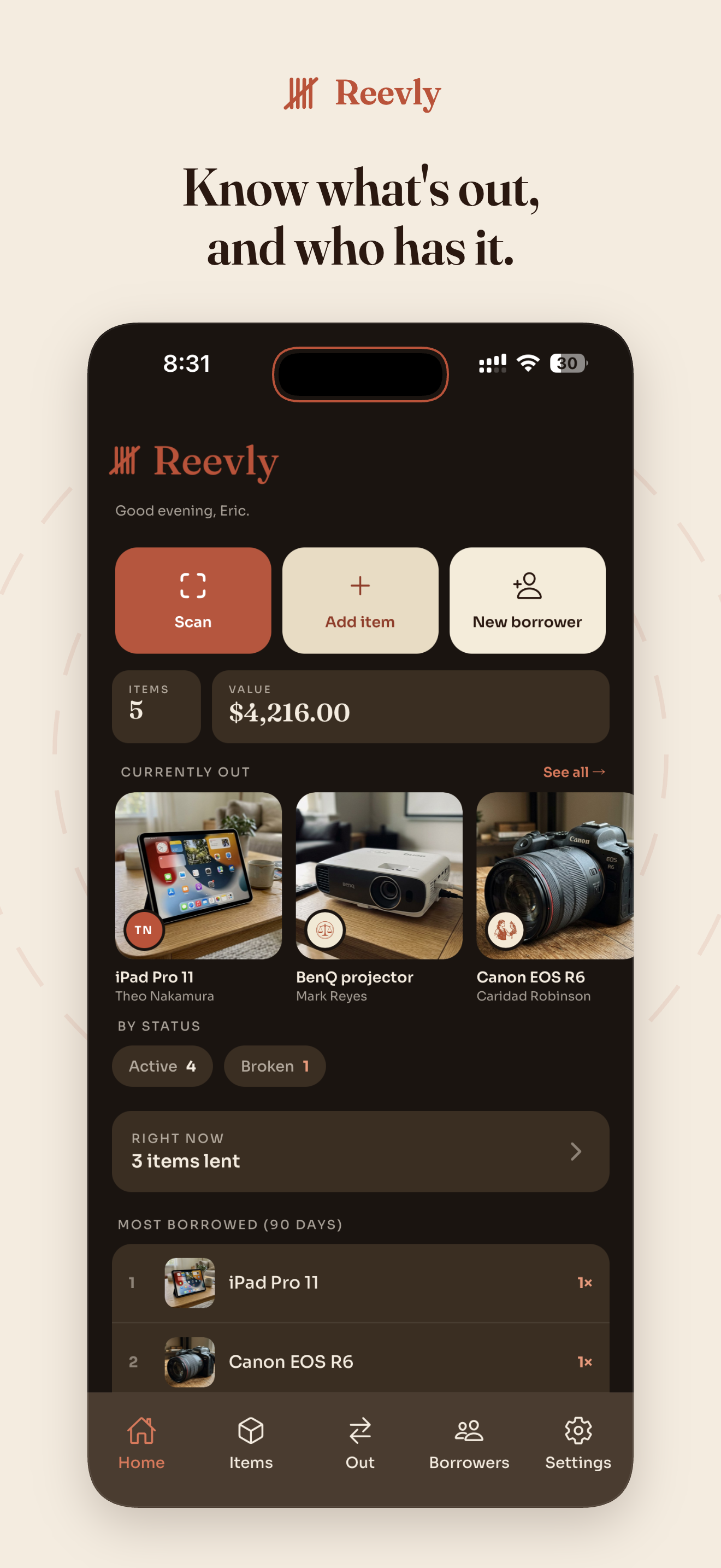 Reevly home screen showing currently-out items and who's borrowing each one.
